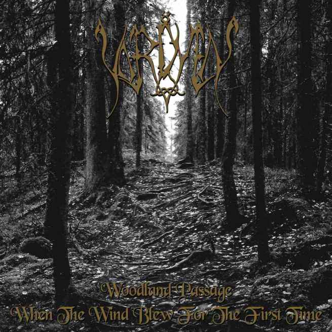 VORDVEN - Woodland Passage / When the Wind Blew for the First Time DIGI